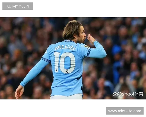 格拉利什赛季报销埃弗顿续付薪